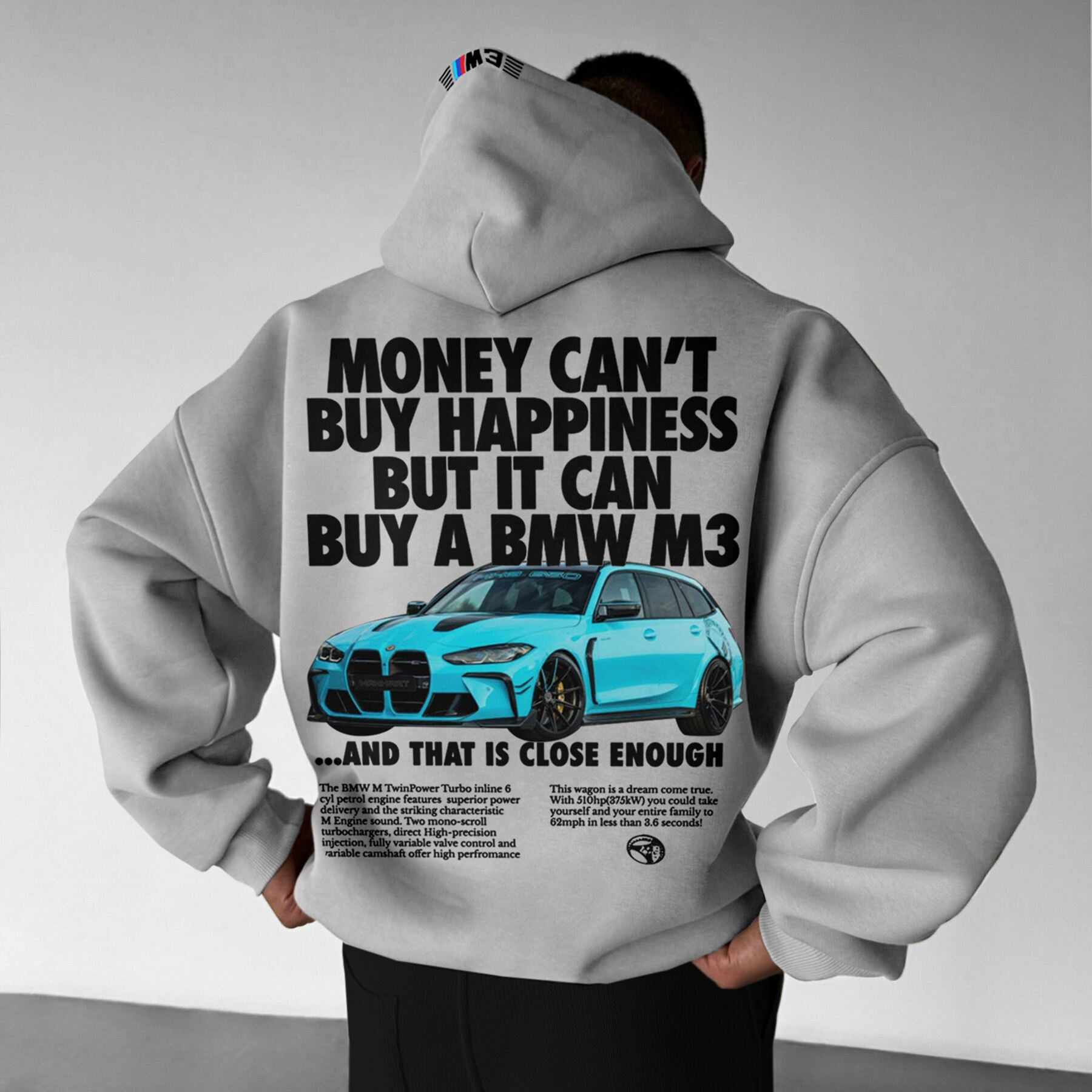 Money Can't Buy Happiness But It Can Buy A BMW M3 Oversize Sports Car Hoodie