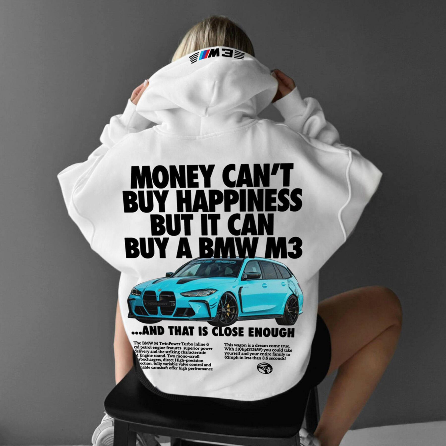 Money Can't Buy Happiness But It Can Buy A BMW M3 Oversize Sports Car Hoodie